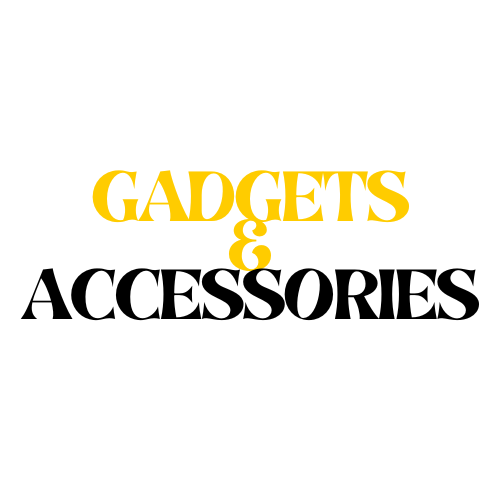 Gadgets & Accessories